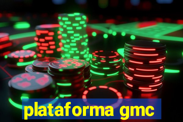 plataforma gmc